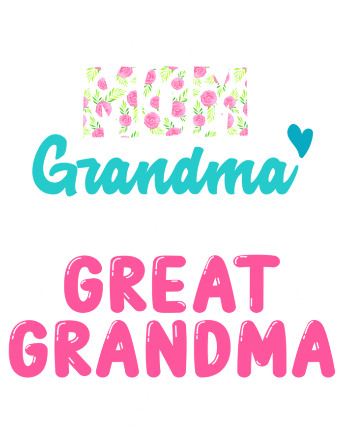 I'm A Mom Grandma And Great Grandma Gift Funny Grandma Gift Softstyle Adult Sport Polo