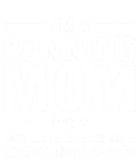 I'm A Running Mom Marathon Runner Jogger Mother's Day Gift T-Shirt