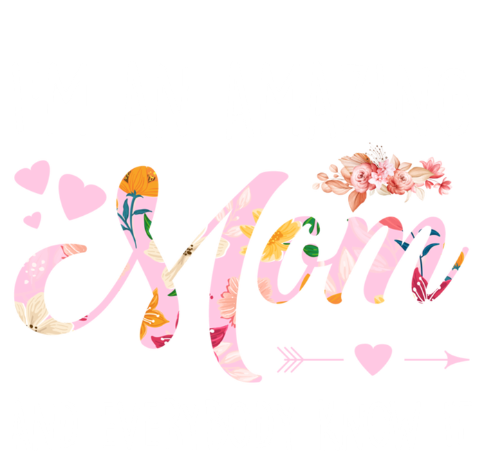 I'm An Amazing Mom And Everybody Know It Mother Cute Gift Ladies Long Sleeve Shirt