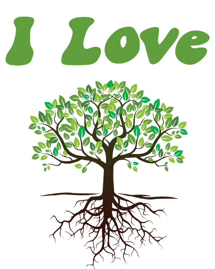 I Love Trees Tree Planting Or Earth Day T-Shirt