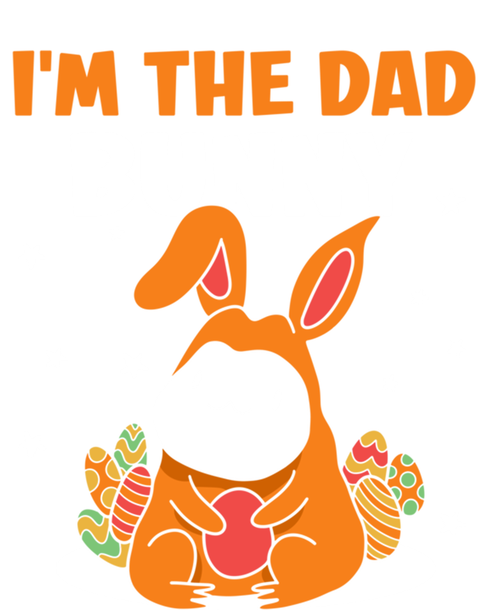 I'm The Dad Bunny Sayings Happy Easter Egg Father Daddy Papa Cute Gift Kids Tie-Dye T-Shirt