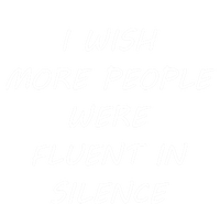 I Wish More People Were Fluent In Silence Sound Annoyance Cool Gift Kids Hoodie