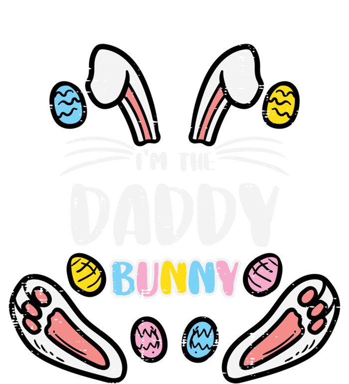 Im Daddy Bunny Rabbit Easter Family Matching Dad Papa Funny Gift T-Shirt