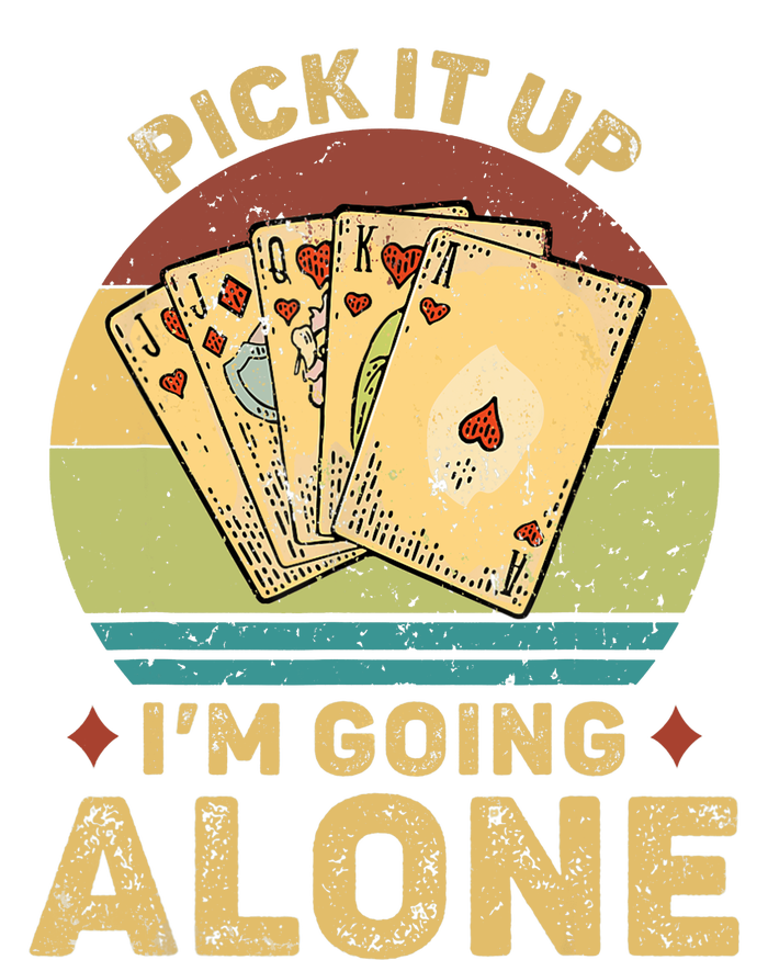 Pick It Up I'm Going Alone Vintage Funny Euchre Card Game Canvas