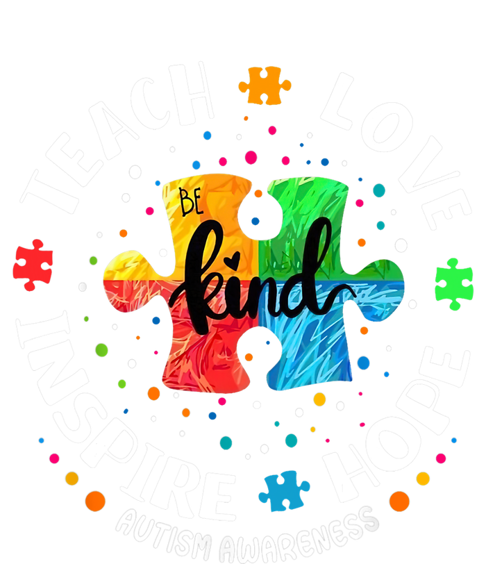 Autism Awareness Teacher, Teach Hope Love Inspire Ladies Long Sleeve Shirt