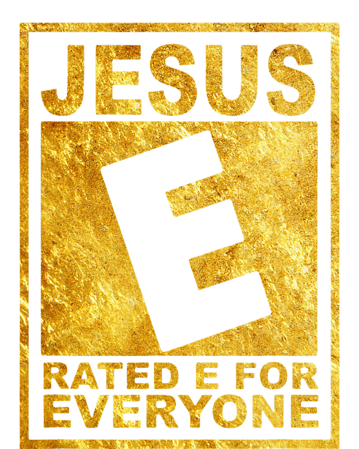 Jesus Rated E For Everyone Christian Easter Day Gifts Women's T-Shirt