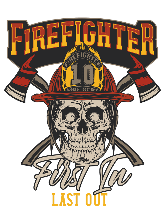 Firefighter First In Last Out Tall Hoodie