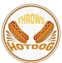 When Life Throws You A Hot Dog Eat It Mousepad