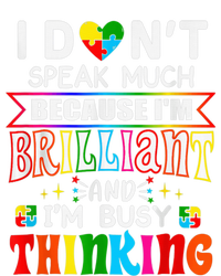 I Dont Speak Much Brilliant Autism Autistic boy girl Gift Kids T-Shirt