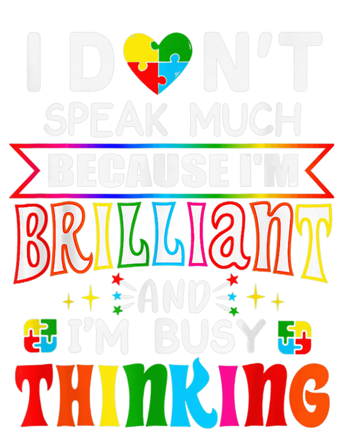 I Dont Speak Much Brilliant Autism Autistic boy girl Gift Kids T-Shirt