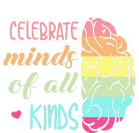 Celebrate Minds Of All Kinds Neurodiversity Autism Awareness T-Shirt