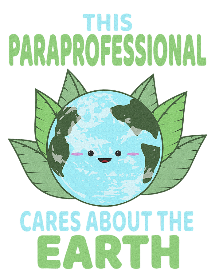 Paraprofessional Earth Day School Classroom T-Shirt