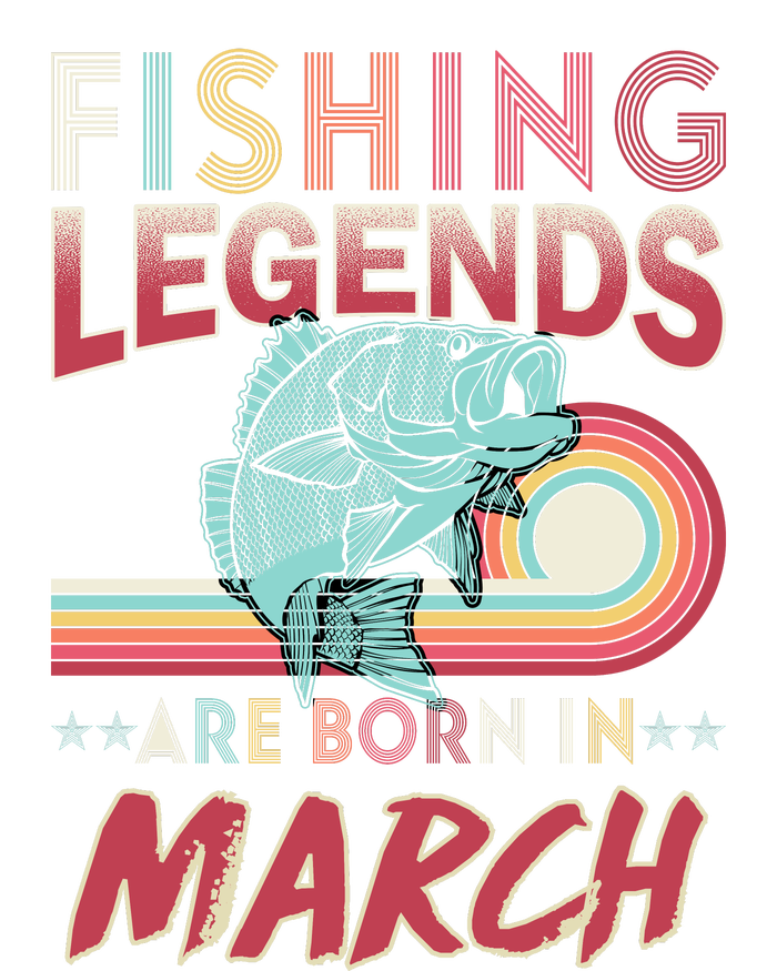 Fishing Legends Are Born In March Tall Hoodie