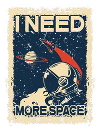 I Need More Space Astronaut Spaceman Spaceship Gifts Tie-Dye T-Shirt