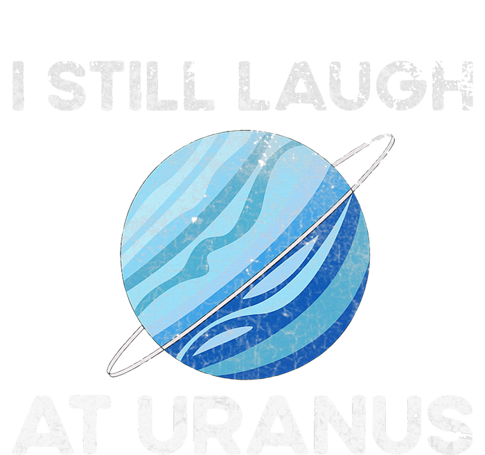 I Still Laugh At Uranus, Astronomy Science Planet Tie-Dye Long Sleeve Shirt