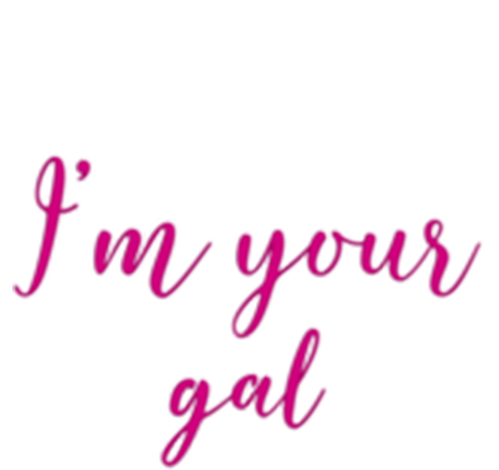 Need Insurance I'm Your Gal Life Insurance Broker Great Gift T-Shirt