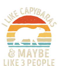 I Like Capybaras And Maybe 3 People Funny Capybara Lover T-Shirt