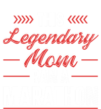 Legendary Mom Marathon Runner Marathon Funny Gift T-Shirt