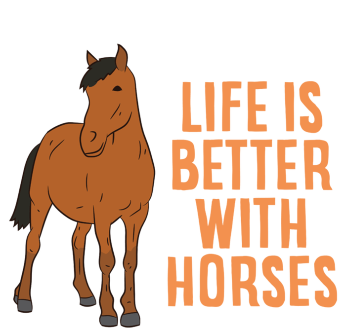 Life Is Better With Horses Funny Horseback Riding Gift Premium Hoodie