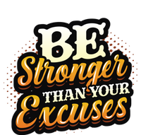 Be Stronger Than Your Excuses Fitness Cool Gift Canvas