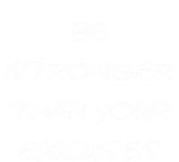 Be Stronger Than Your Excuses Fitness Workout Quote Gift Coaster