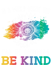 In A World Where You Can Be Anything Be Kind Kindness Gift Ladies Essential Flowy Tank