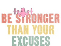 Be Stronger Than Your Excuses Gym Motivational Retro Funny Gift Cute Gift Tie-Dye T-Shirt