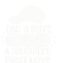 Dad A Son S First Hero A Daughter S First Love Tall Long Sleeve T-Shirt