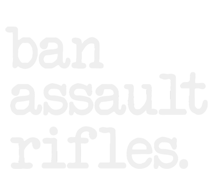 Ban Assault Rifles Tall T-Shirt