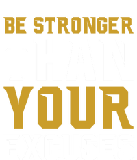 Be Stronger Than Your Excuses Motivational Quotes Gift Kids Long Sleeve Shirt