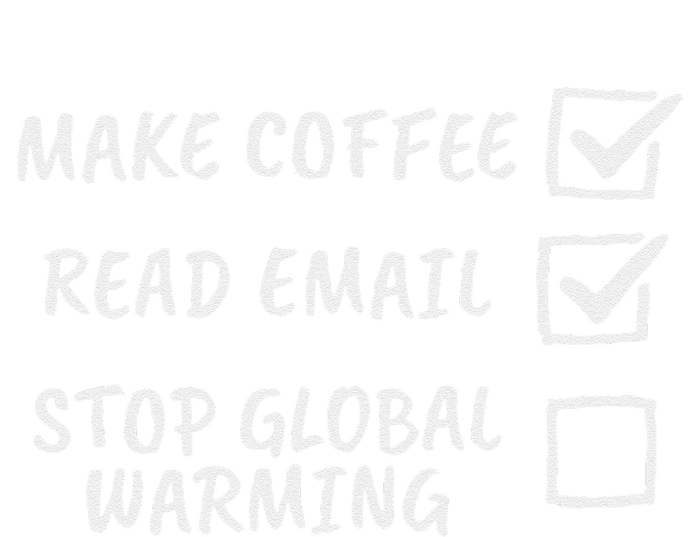 Stop Global Warming Checklist Climate Change Awareness T-Shirt