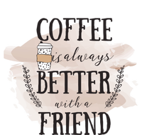 Coffee Is Always Better With A Friend Gift Striped Beanie with Solid Band