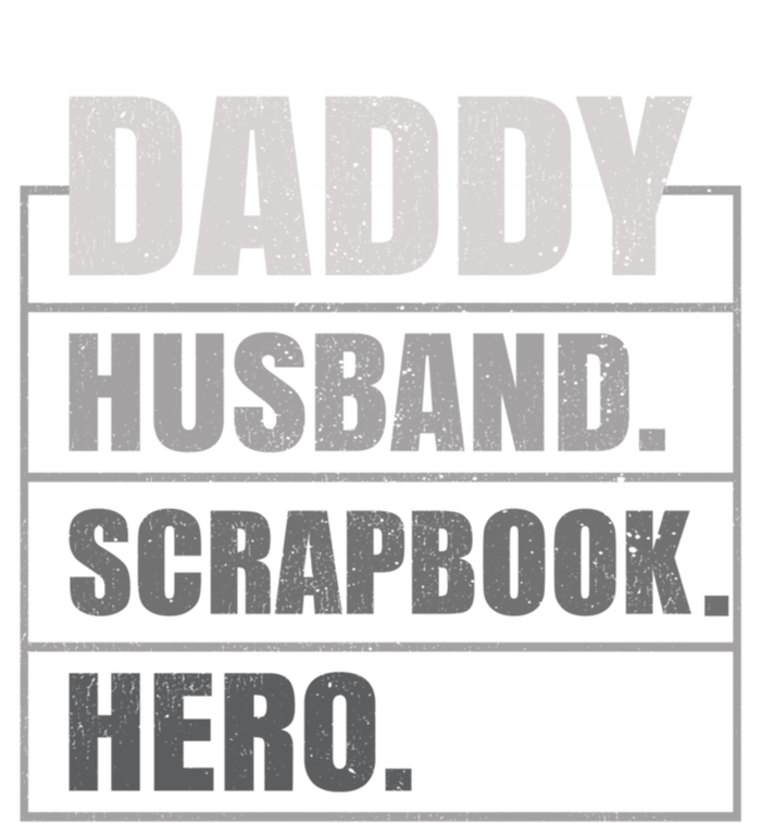 Daddy Husband Scrapbook Hero Funny Scrapbook Father's Day Gift T-Shirt