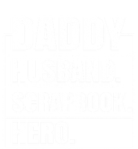 Daddy Husband Scrapbook Hero Funny Scrapbook Father's Day Gift Premium Hoodie