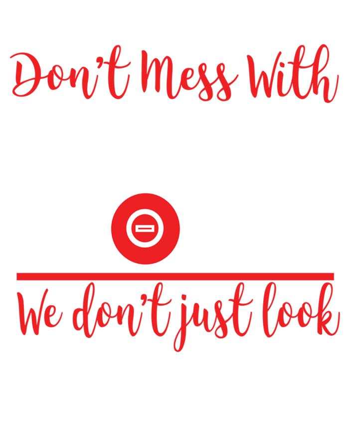 Don't Mess With Wrestling Moms Gift Crazy Wrestling Mom Great Gift Sweatshirt Cinch Pack Bag