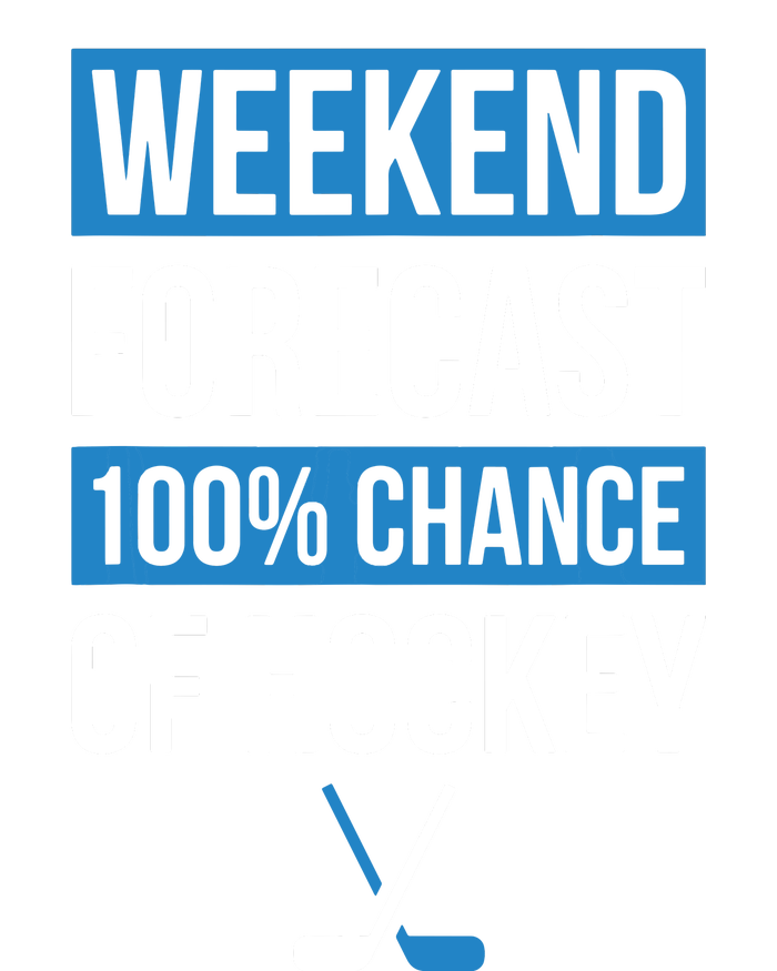 Weekend Forecast Funny Hockey, Hockey Player Gift Tee T-Shirt