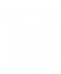 Funny Don't Mess With Mamasaurus For Moms And Mothers Design Gift Women's V-Neck T-Shirt