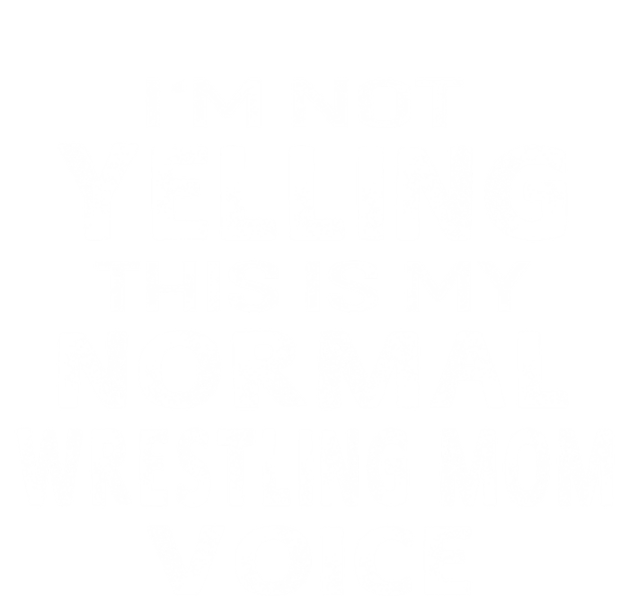 I'm Not Yelling This Is My Normal Wrestling Mom Voice Gift Coaster