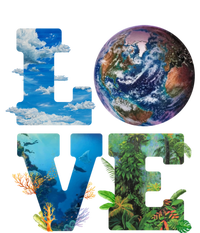 Love Earth Nature Lover Environtalist Love Earth Day Gift T-Shirt