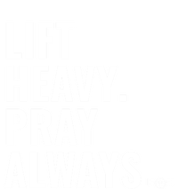 Lift Heavy Pray Always Weight Lifting Christian Faith Gift Infant Baby Jersey Bodysuit