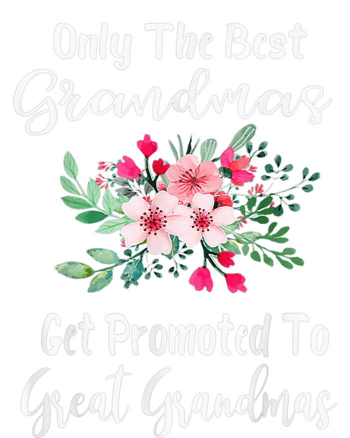 Only The Best Grandmas Get Promoted To Great Grandma Ladies PosiCharge Competitor Racerback Tank