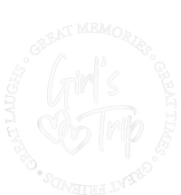 Girl Trip Girl's Weekend Great Memories Great Times Summer Long Sleeve Shirt