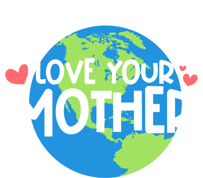 Love Your Mother Earth Day Gift Kids Sweatshirt