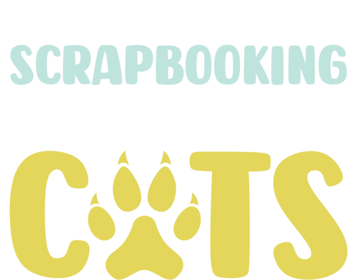 Scrapbook Scrapbooking And Cats I Do Crafts Scrapbooking Great Gift Sweatshirt