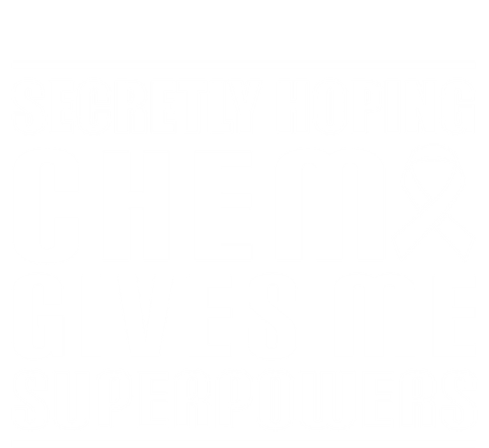 Secretly Hoping Chemo Gives Me Superpowers Melanoma Cute Gift Stripe Pom Pom Beanie