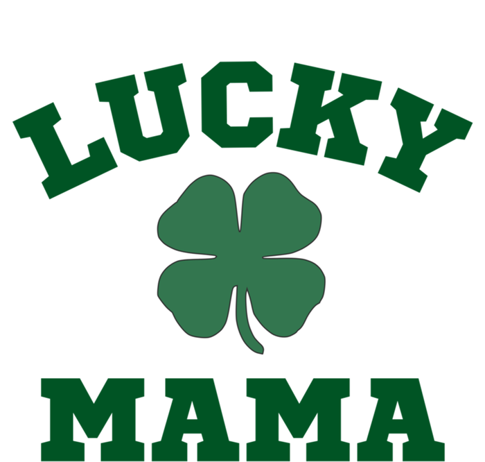 Lucky Mama St Patrick's Day Mom Gift T-Shirt