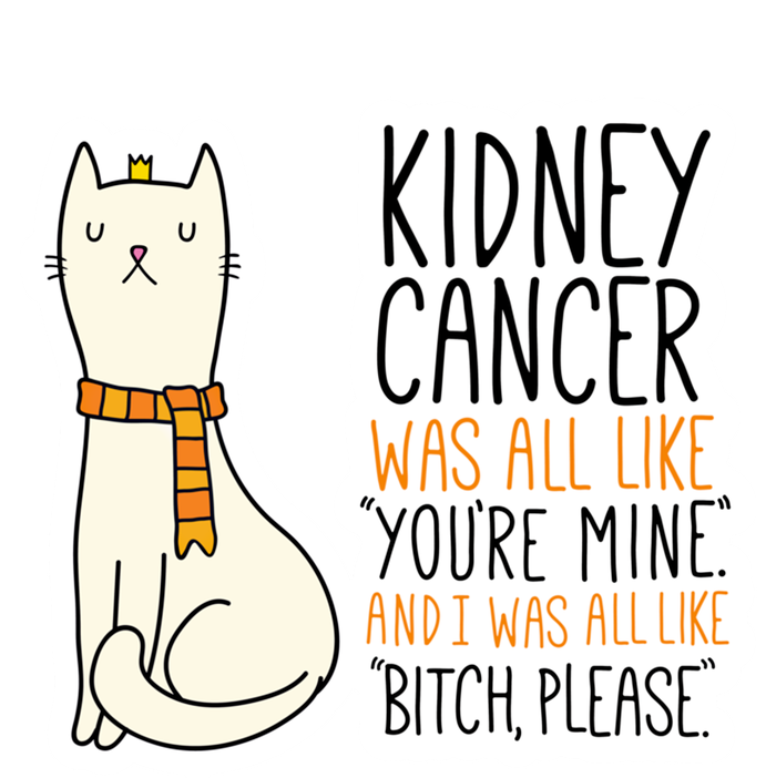 Kidney Cancer Fighter Survivor Quote With Cat Funny Gift T-Shirt