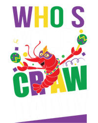 Mardi Gras Who's Your Crawdaddy Crayfish Beads Mask Costume Great Gift T-Shirt