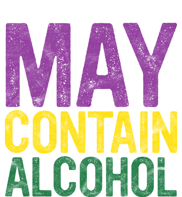 May Contain Alcohol Gift Joke Mardi Gras Masquerade Parade Funny Gift T-Shirt