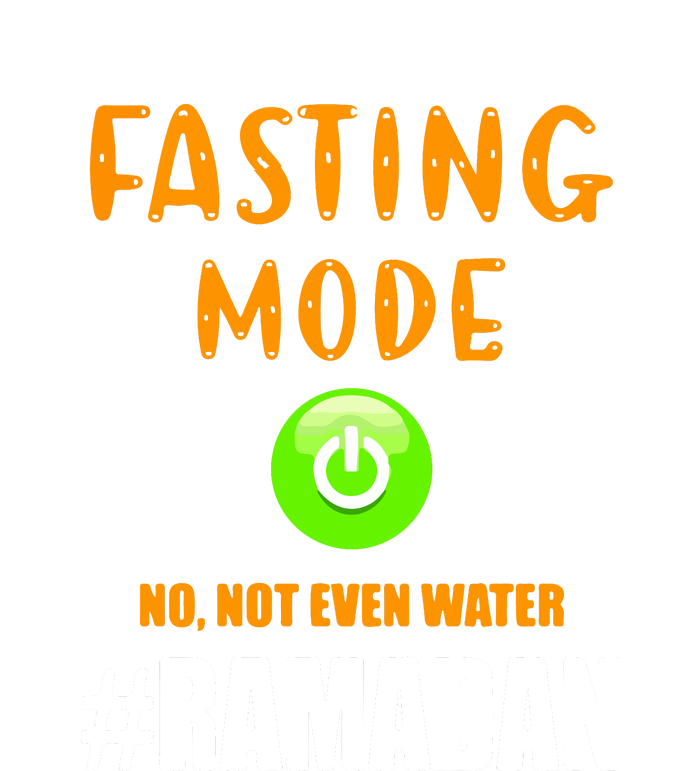 Fasting Mode On No Not Even Water Ramadan Kareem Muslim Gift For Ramadan Mubarak Ladies Essential Tank